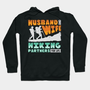 Husband And Wife Hiking Partners For Life Hoodie